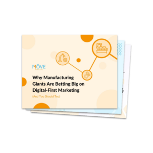Why Manufacturing Giants Are Betting Big on Digital-First Marketing
